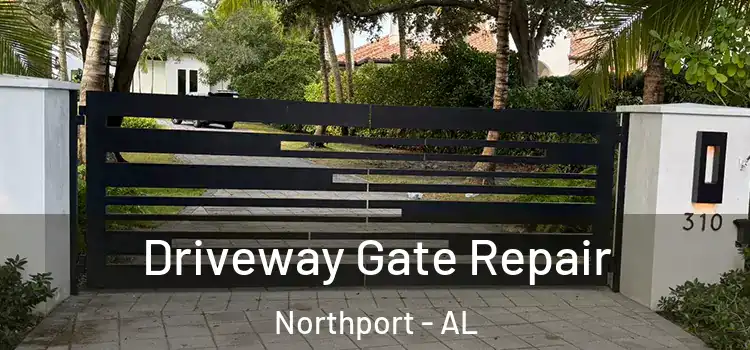 Driveway Gate Repair Northport - AL