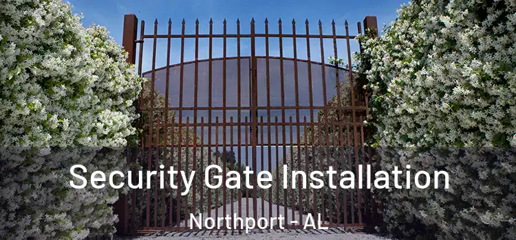 Security Gate Installation Northport - AL