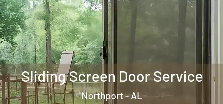 Sliding Screen Door Service Northport - AL